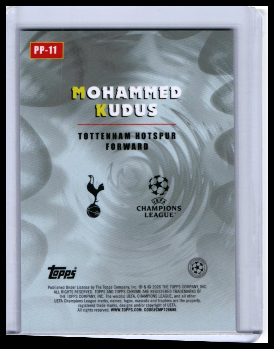2024-25 Topps Chrome UEFA Champions League Power Players Mohammed Kudus #PP-11 Tottenham Refractor — back