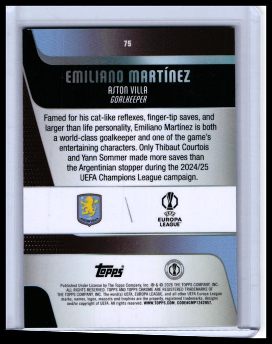 2025-26 Topps Chrome UEFA Europa League Emiliano Martínez #75 X-Fractor Aston Villa — back