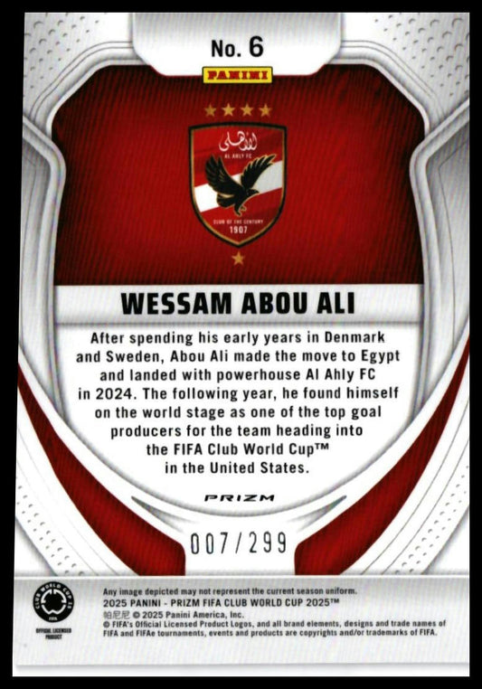 2025 Panini Prizm FIFA Club World Cup Wessam Abou Ali RC #6 Al Ahly FC 007/299 — back