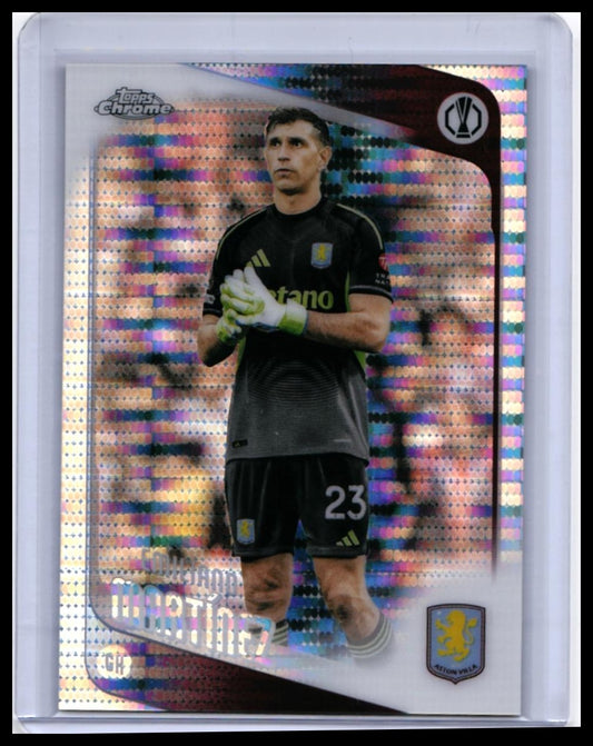2024-25 Topps Chrome UEFA Europa League Emiliano Martínez #75 Aston Villa Refractor — front