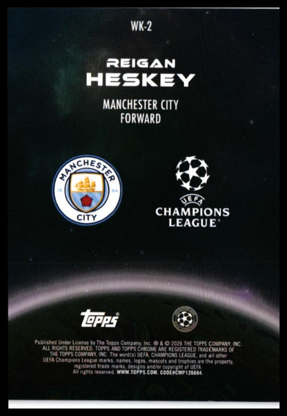 2025-26 Topps Chrome UCL Wonderkids Reigan Heskey RC #WK-2 Manchester City — back