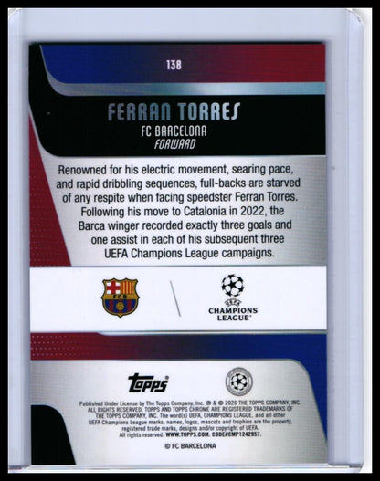 2025-26 Topps Chrome UEFA Champions League Ferran Torres #138 FC Barcelona Refractor /150 — back