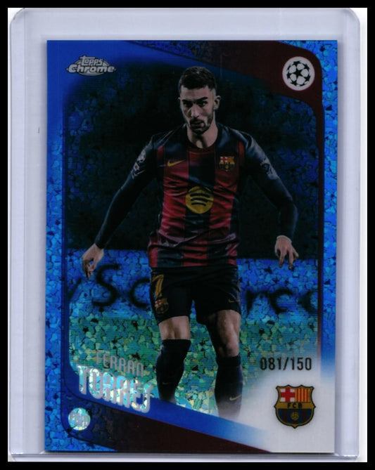 2025-26 Topps Chrome UEFA Champions League Ferran Torres #138 FC Barcelona Refractor /150 — front