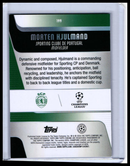 2025-26 Topps Chrome UEFA Champions League Morten Hjulmand #199 Sporting CP Refractor — back