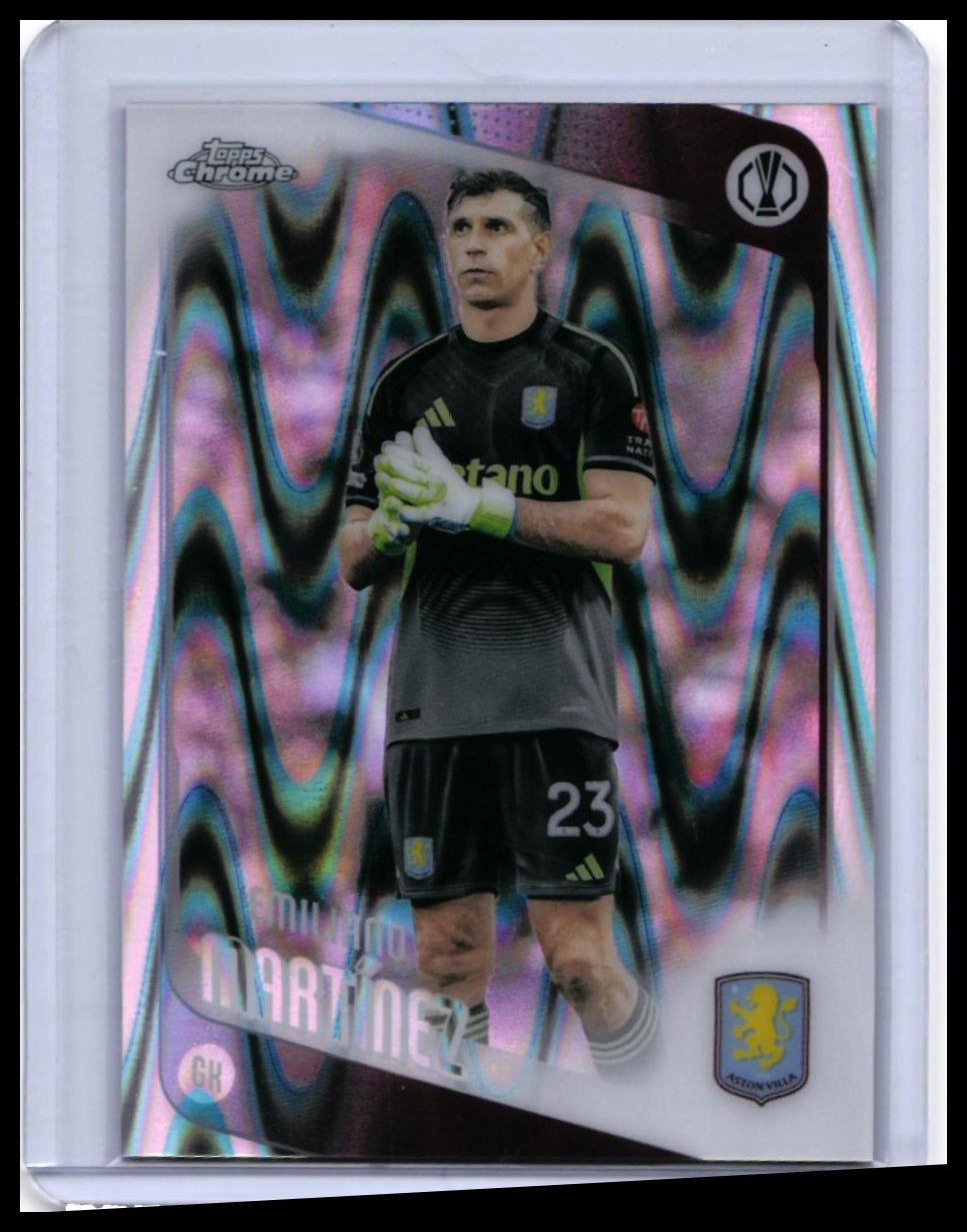 2025-26 Topps Chrome UEFA Europa League Emiliano Martínez #75 Wave Refractor Aston Villa GK — front