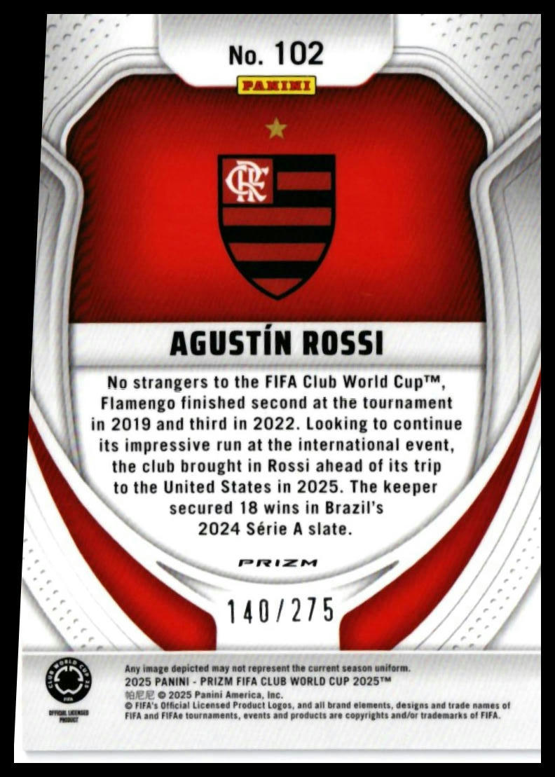 2025 Panini Prizm FIFA Club World Cup Agustín Rossi #102 Flamengo 140/275 — back