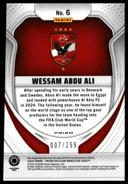 2025 Panini Prizm FIFA Club World Cup Wessam Abou Ali RC #6 Al Ahly FC 007/299 — back