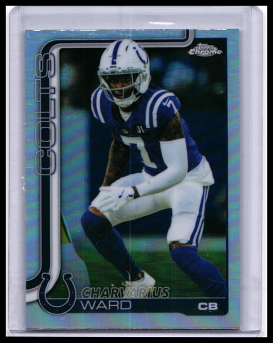 2025 Topps Chrome Charvarius Ward #129 Refractor Indianapolis Colts CB — front