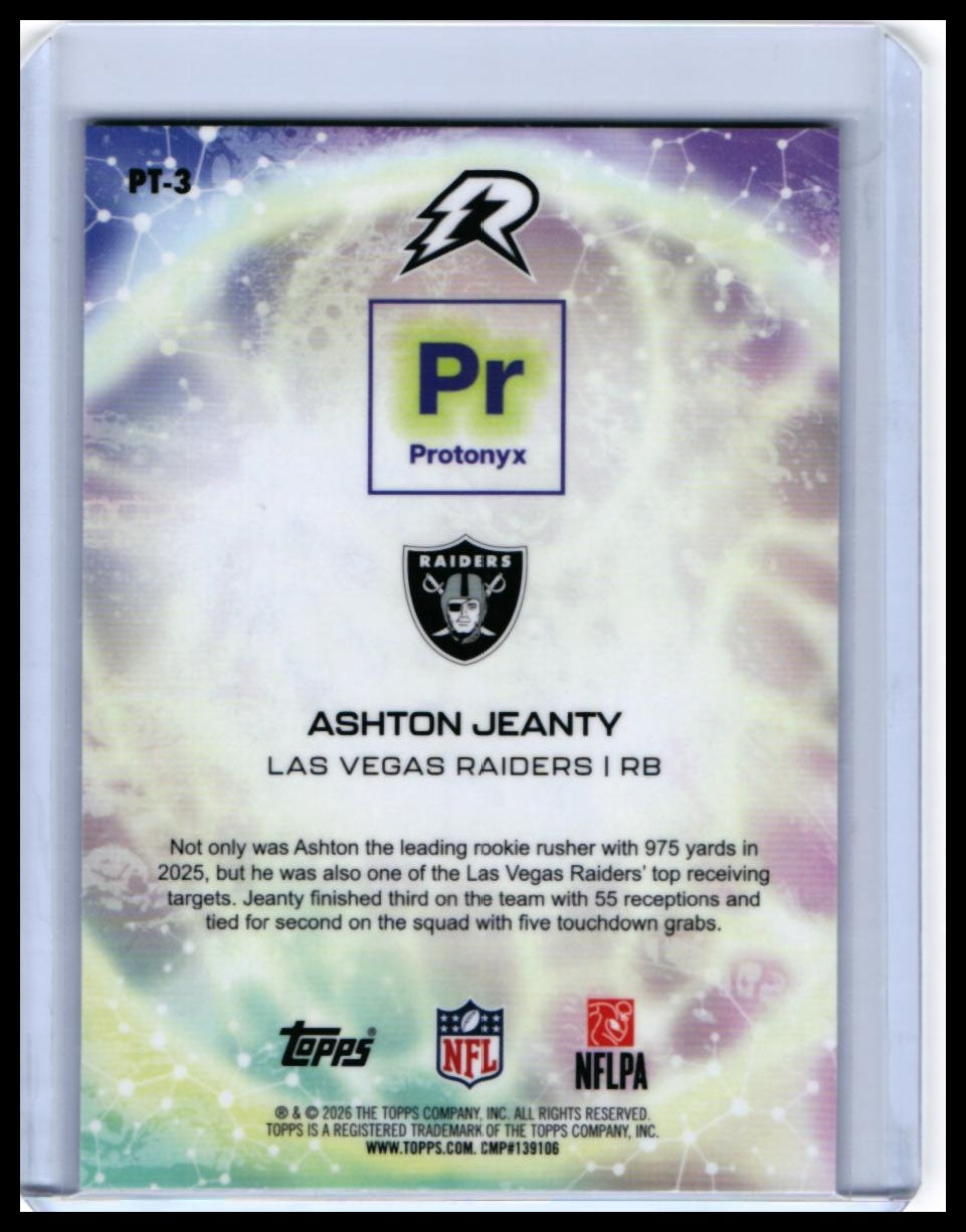 2025 Topps Protonyx Ashton Jeanty RC #PT-3 Las Vegas Raiders — back