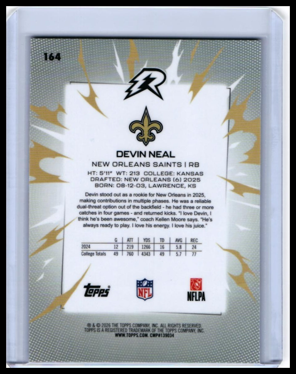 2025 Topps Riot Devin Neal RC #164 New Orleans Saints Rookie — back
