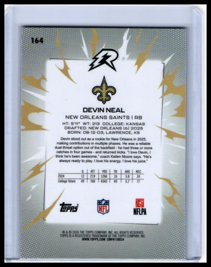 2025 Topps Riot Devin Neal RC #164 New Orleans Saints Rookie — back