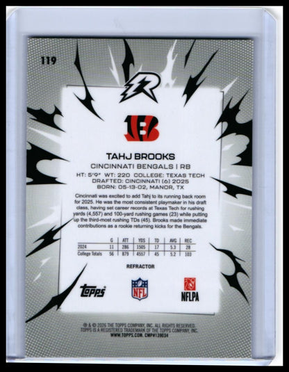 2025 Topps Riot Tahj Brooks RC #119 Refractor Cincinnati Bengals Rookie — back