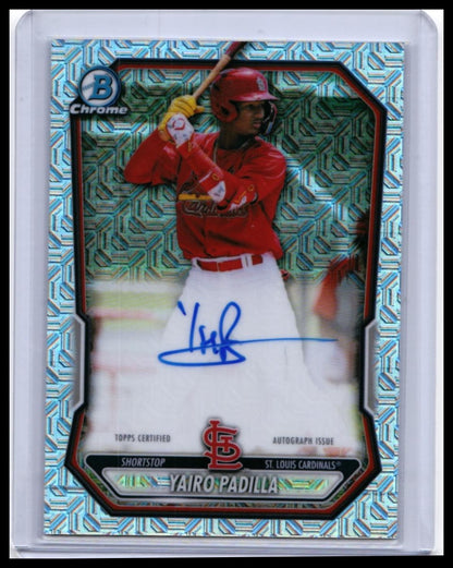 2026 Bowman Chrome Yairo Padilla Auto Mojo Refractor #BMA-YP Cardinals SS — front
