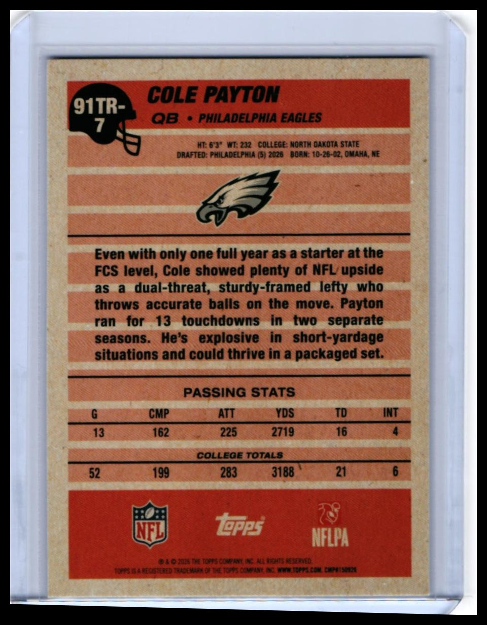 2026 Topps 1991 Design 35th Anniversary Cole Payton RC #91TR-7 Eagles QB — back