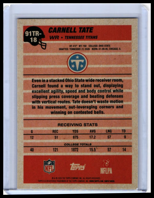 2026 Topps 91TR Carnell Tate RC #91TR-18 Tennessee Titans Rookie 1991 Design — back