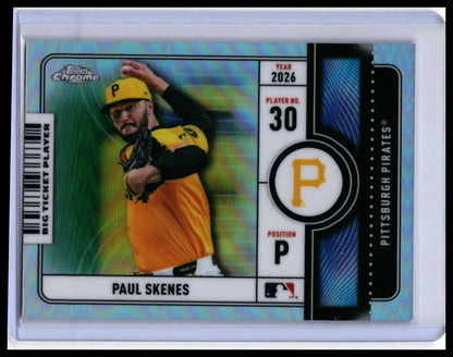 2026 Topps Chrome Big Ticket Player Paul Skenes #BTP-14 Refractor Pirates — front