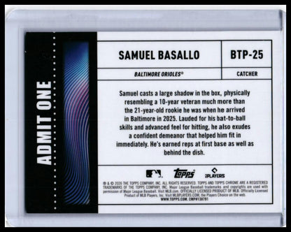 2026 Topps Chrome Big Ticket Player Samuel Basallo RC #BTP-25 Refractor Orioles — back
