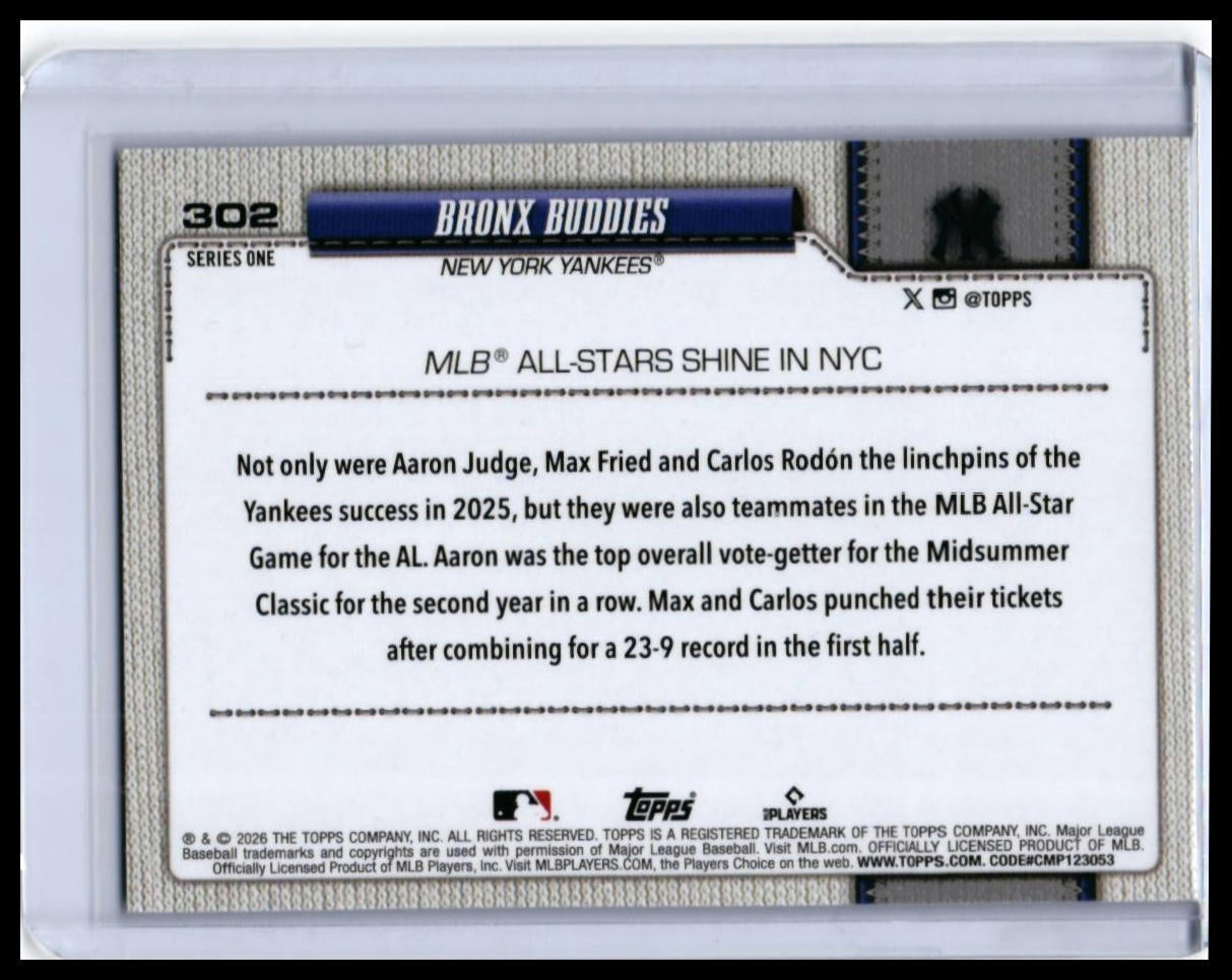 2026 Topps Series One Bronx Buddies #302 Judge/Fried/Rodón Cracked Ice Yankees — back