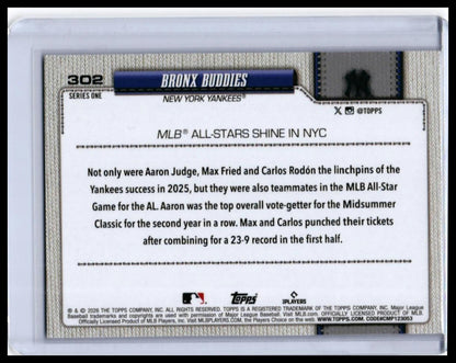 2026 Topps Series One Bronx Buddies #302 Judge/Fried/Rodón Cracked Ice Yankees — back