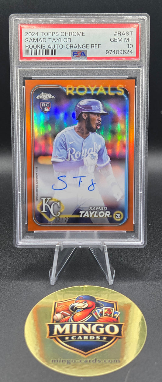 2024 Topps Chrome Samad Taylor Rookie Auto Orange Refractor /25 PSA 10 Royals